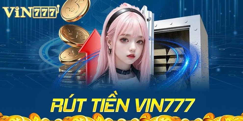 Nguyên nhân rút tiền Vin777 bị chậm hơn bình thường